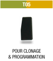 T05 : Transpondeur clonage ID 11 / 12 / 13 / 33